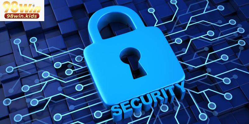 Thông tin chung về chính sách bảo mật 98Win áp dụng cho thành viên